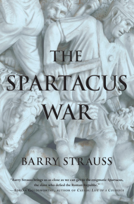 Barry Strauss The Spartacus War