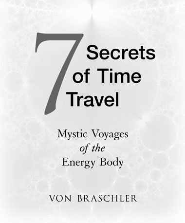 Seven Secrets of Time Travel - image 2