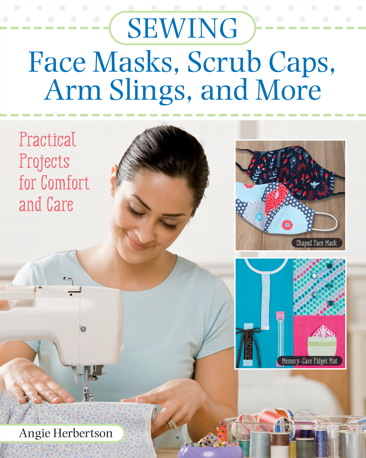 SEWING Face Masks Scrub Caps Arm Slings and More Sewing Face Masks S - photo 1