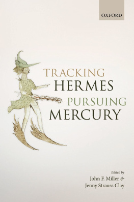 John F. Miller - Tracking Hermes, Pursuing Mercury