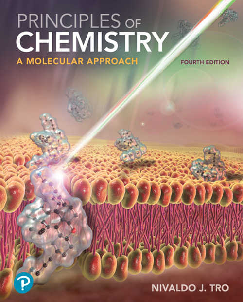 Principles of Chemistry A Molecular Approach FOURTH EDITION Nivaldo J Tro - photo 1