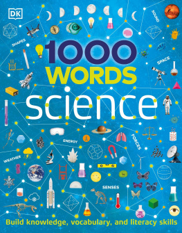 Dorling Kindersley - 1000 Words: Science: Build Knowledge, Vocabulary, and Literacy Skills