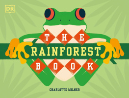 Charlotte Milner - The Rainforest Book