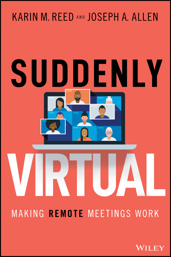 Suddenly Virtual Making Remote Meetings Work - image 1