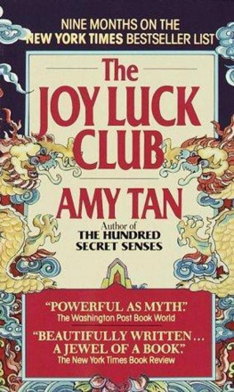 Amy Tan - The Joy Luck Club