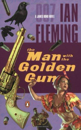 Ian Fleming The Man with the Golden Gun