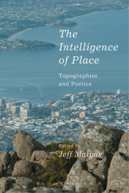 Jeff Malpas - The Intelligence of Place