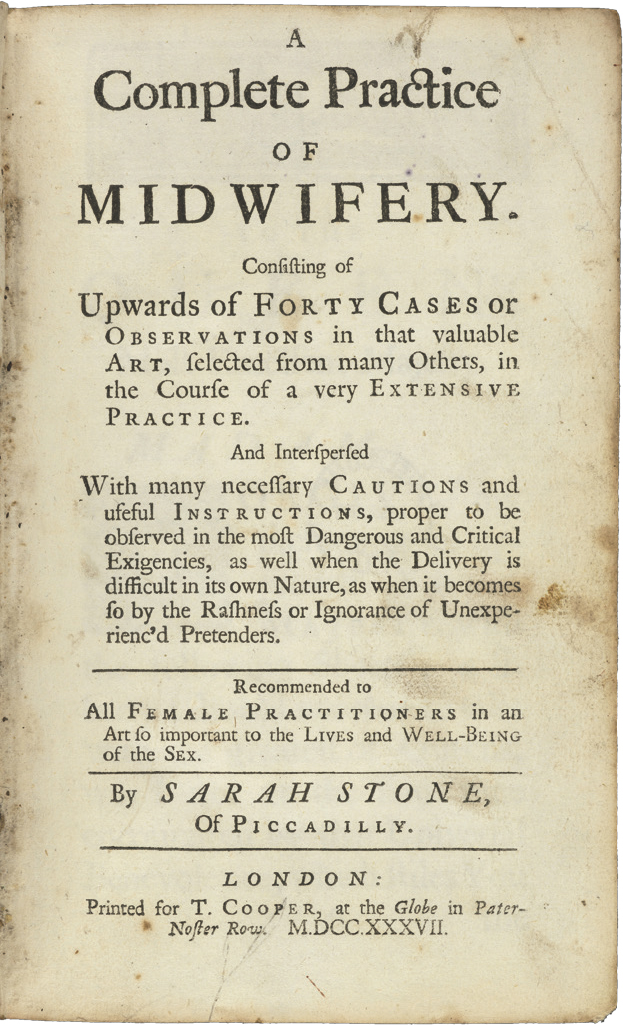 Mrs Sarah Stones textbook A Complete Practice of Midwifery 1737 was - photo 6