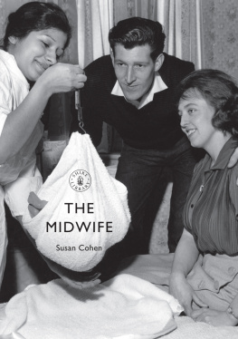 Susan Cohen - The Midwife