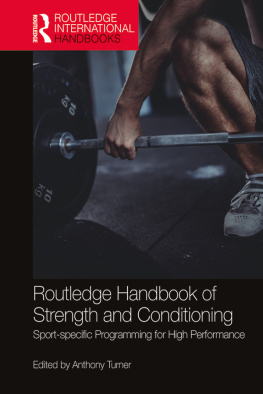 Anthony Turner - Routledge Handbook of Strength and Conditioning