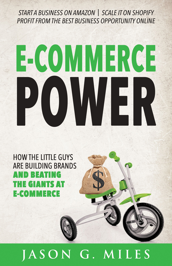 E-Commerce Power E-COMMERCE POWER HOW THE LITTLE GUYS ARE BUILDING BRANDS AND - photo 1