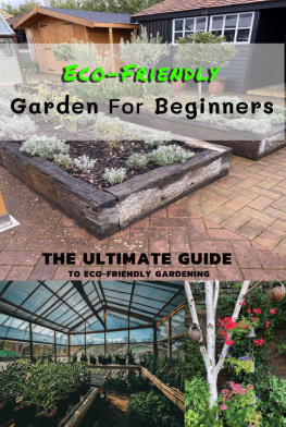 Hammock Eco-Friendly Garden For Beginners: The Ultimate Guide To Eco-Friendly Gardening