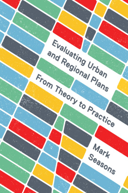 Mark Seasons - Evaluating Urban and Regional Plans; From Theory to Practice