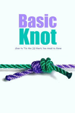 REICH - Basic Knot: How to Tie the 20 Knots You Need to Know