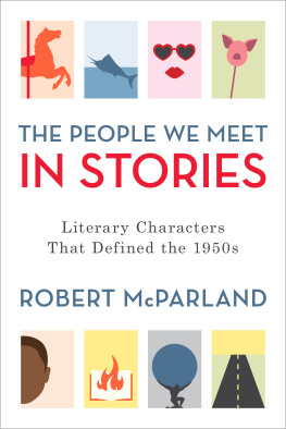 Robert McParland The People We Meet in Stories