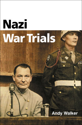 Andrew Walker - Nazi War Trials