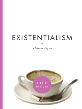 Thomas Flynn Existentialism