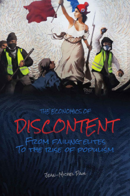 Jean-Michel Paul - The Economics of Discontent: From Failing Elites to The Rise of Populism