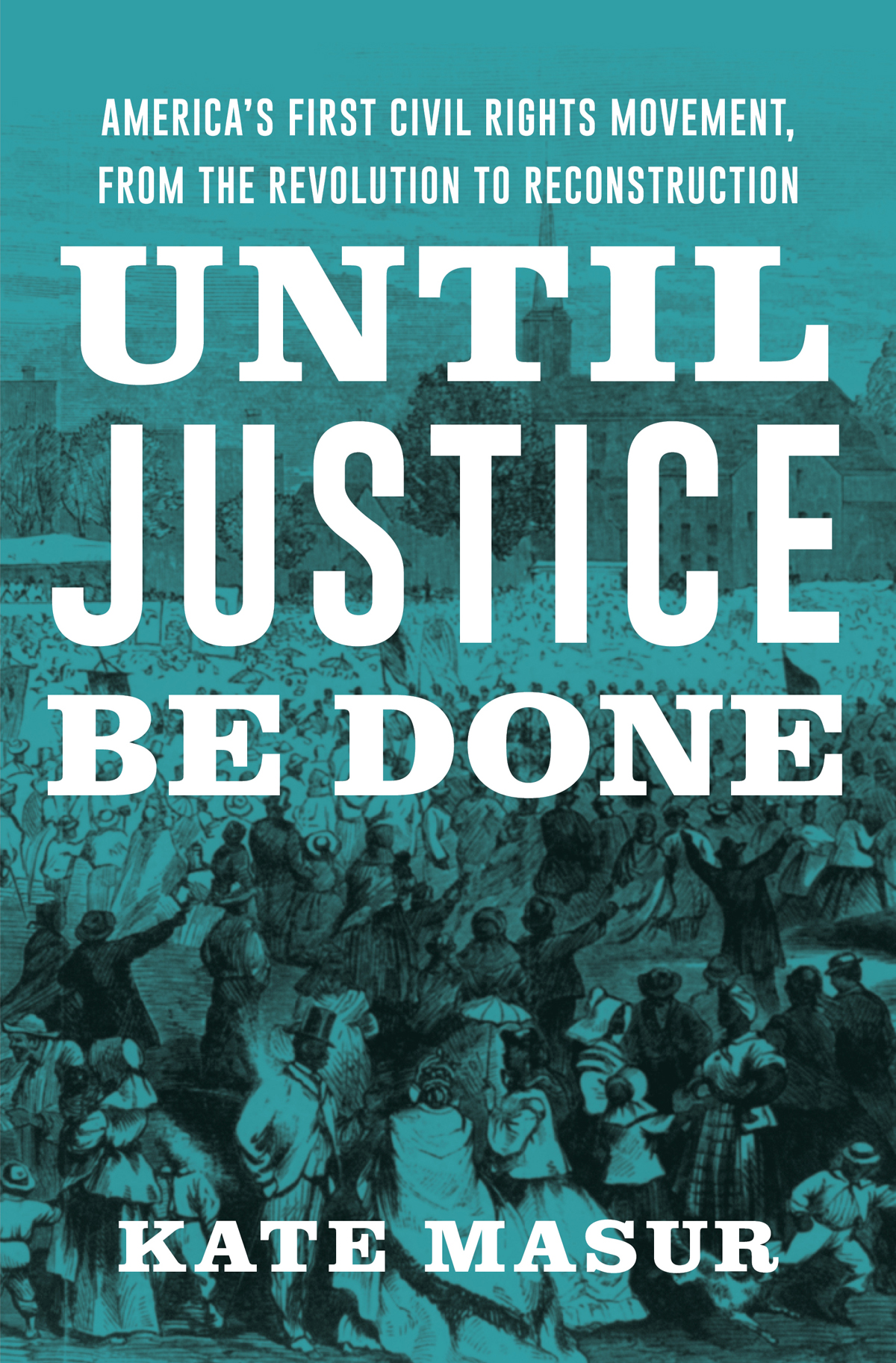 UNTIL JUSTICE BE DONE Ame - photo 1