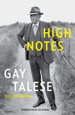 Gay Talese High Notes