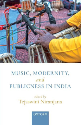 Tejaswi Niranjana (ed.) - Music, Modernity, and Publicness in India