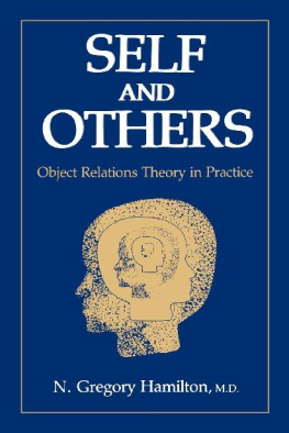 N. Gregory Hamilton - Self and Others: Object Relations Theory in Practice