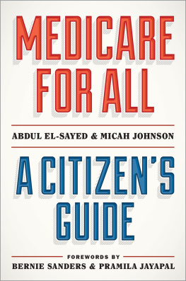 Abdul El-Sayed - Medicare for All: A Citizens Guide