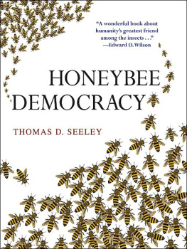 Thomas D. Seeley - Honeybee Democracy