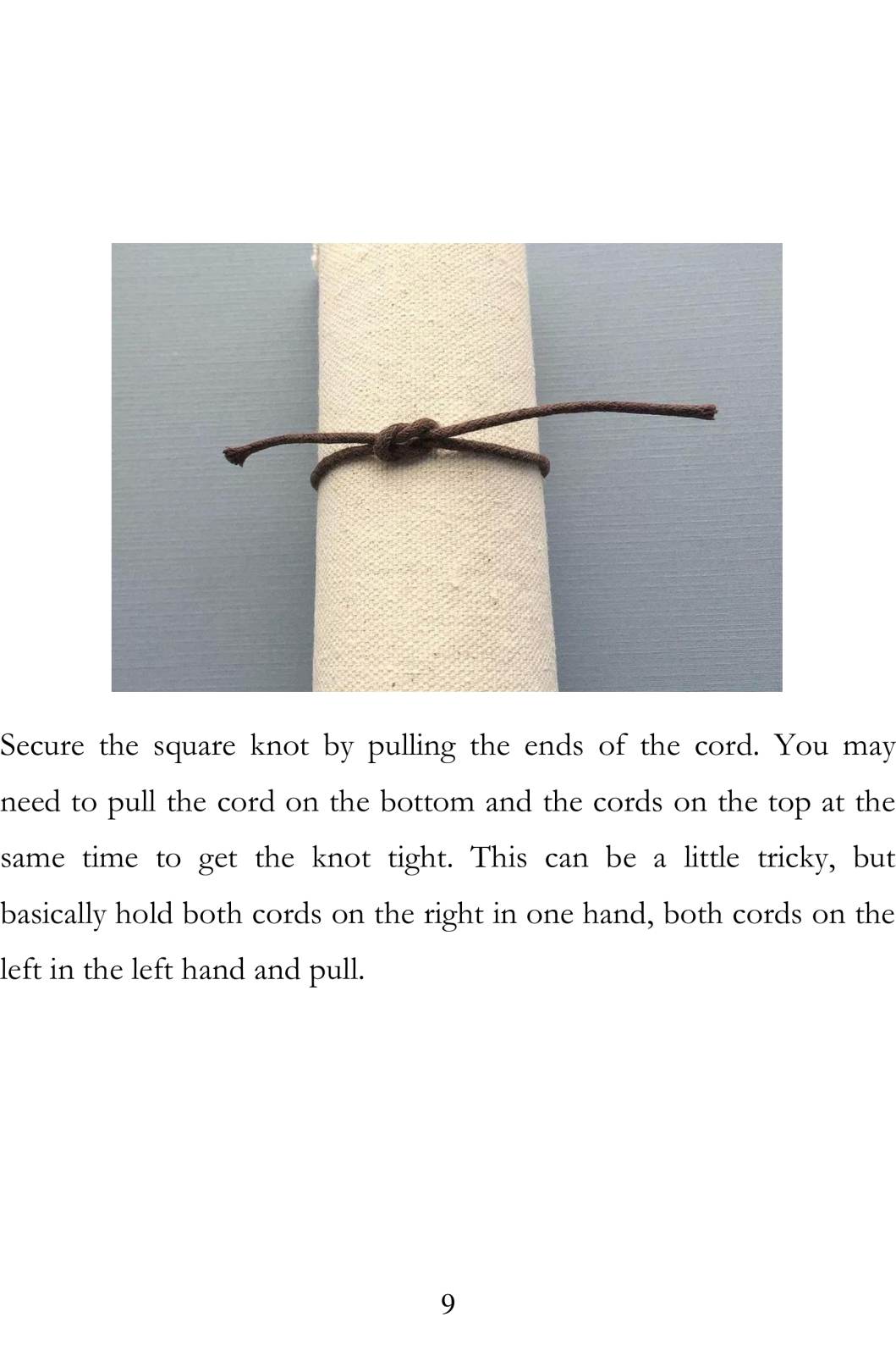 The Craft of The Knot Easy to Follow Guide - photo 10