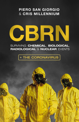 Piero San Giorgio - CBRN: Surviving Chemical, Biological, Radiological & Nuclear Events