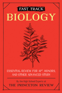 The Princeton Review - Essential Review for AP, Honors, and Other Advanced Study: Biology
