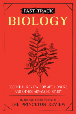 The Princeton Review Essential Review for AP, Honors, and Other Advanced Study: Biology