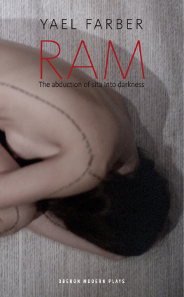 Yael Farber - RAM: The Abduction of Sita Into Darkness
