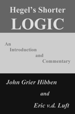 John Grier Hibben Hegels Shorter Logic: An Introduction and Commentary