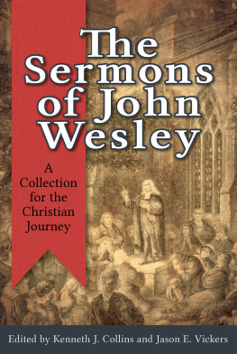 Kenneth J. Collins - The Sermons of John Wesley