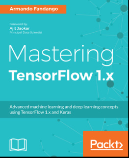 it-ebooks Mastering TensorFlow 1.x Code Notes