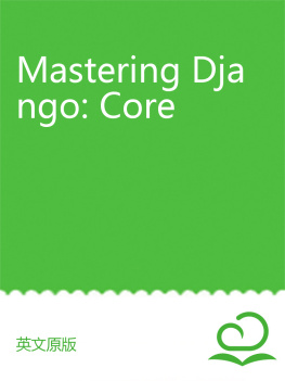 it-ebooks - Mastering Django Core