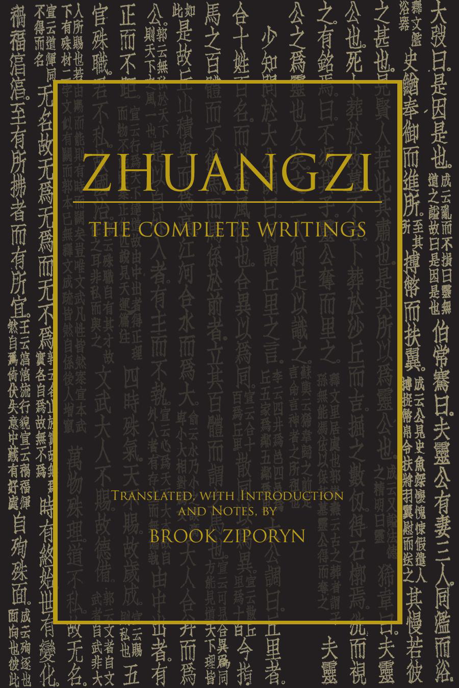 ZHUANGZI THE COMPLETE WRITINGS ZHUANGZI THE COMPLETE WRITINGS Translated with - photo 1