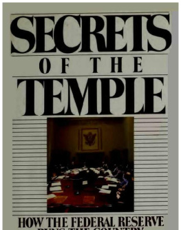 William Greider - Secrets of the Temple: How the Federal Reserve Runs the Country