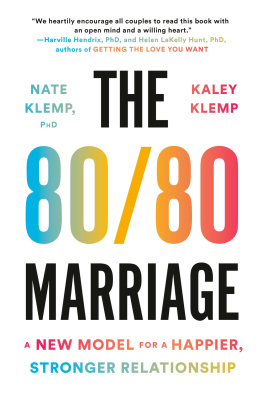 Nate Klemp PhD - The 80/80 Marriage: A New Model for a Happier, Stronger Relationship