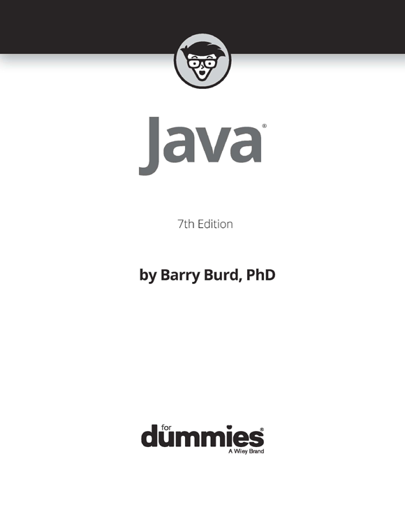 Java For Dummies 7th Edition Published by John Wiley Sons Inc 111 River - photo 2