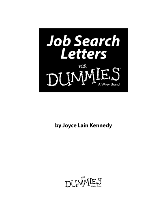 Job Search Letters For Dummies Published by John Wiley Sons Inc 111 River - photo 2