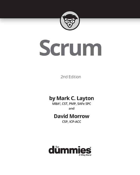 Scrum For Dummies 2nd Edition Published by John Wiley Sons Inc 111 - photo 2