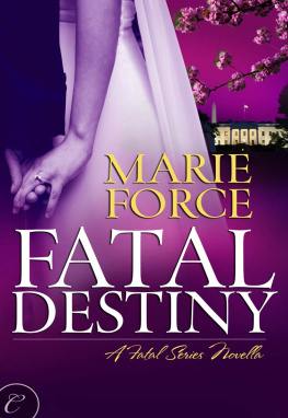 Marie Force Fatal Destiny