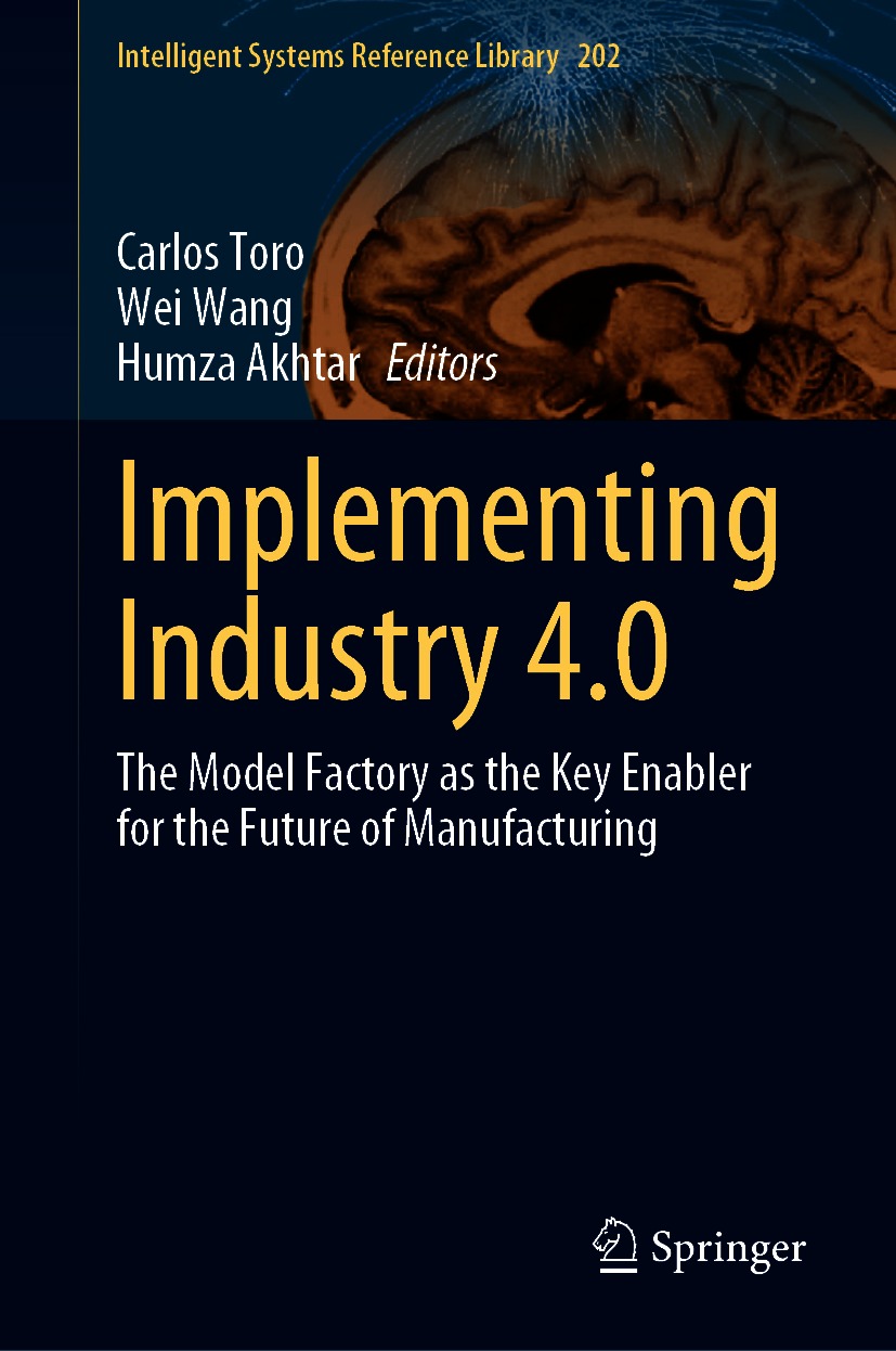 Book cover of Implementing Industry 40 Volume 202 Intelligent Systems - photo 1