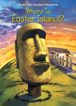 John Hinderliter Where Is Easter Island?