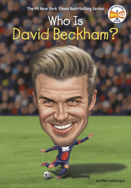 John Hinderliter Who Is David Beckham?