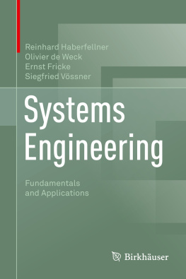 Reinhard Haberfellner - Systems Engineering: Fundamentals and Applications