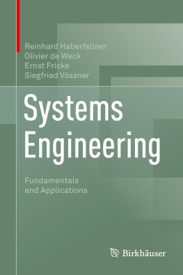 Reinhard Haberfellner Systems Engineering: Fundamentals and Applications