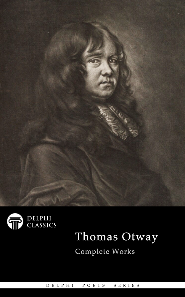 Thomas Otway - Delphi Poets Series - image 1